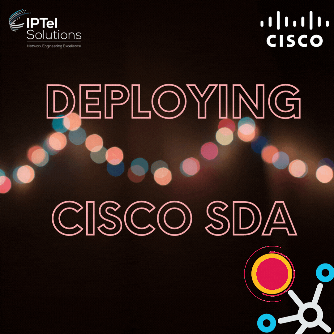Deploying Cisco SDA